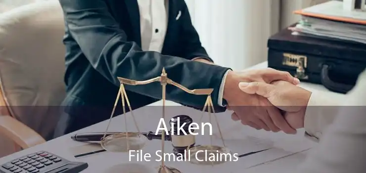 Aiken File Small Claims