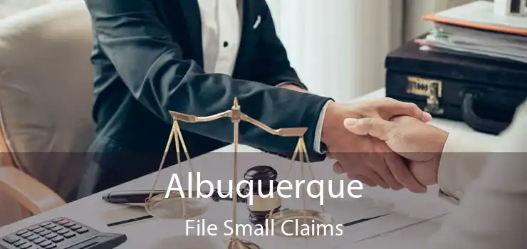 Albuquerque File Small Claims