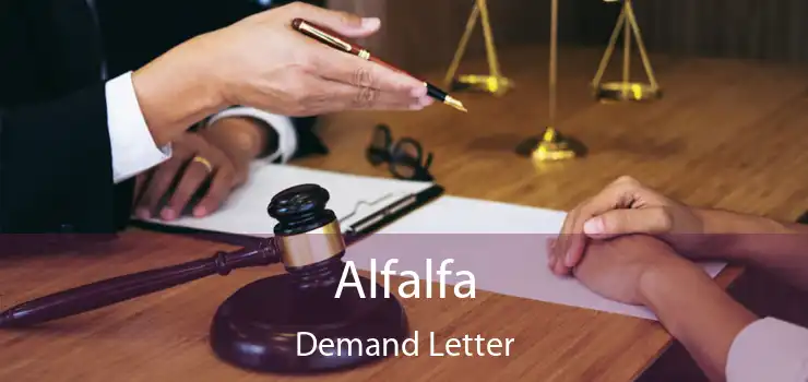 Alfalfa Demand Letter