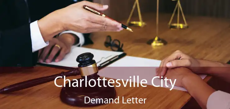 Charlottesville City Demand Letter