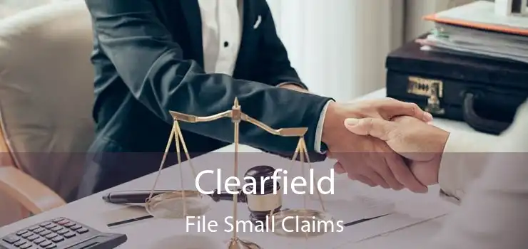 Clearfield File Small Claims