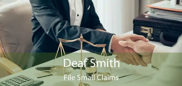 Deaf Smith File Small Claims