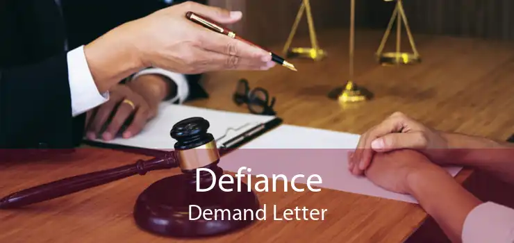Defiance Demand Letter