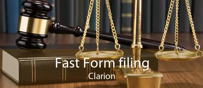 Fast Form filing Clarion