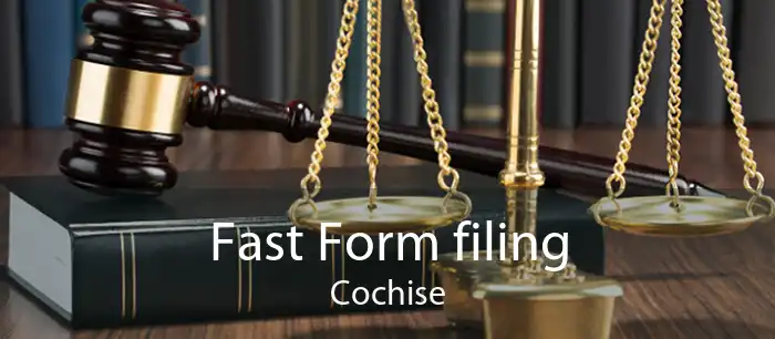Fast Form filing Cochise