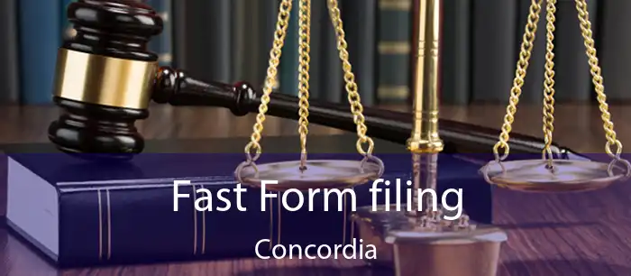 Fast Form filing Concordia