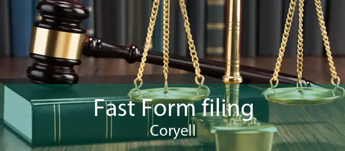 Fast Form filing Coryell
