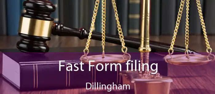 Fast Form filing Dillingham