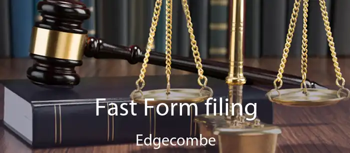 Fast Form filing Edgecombe