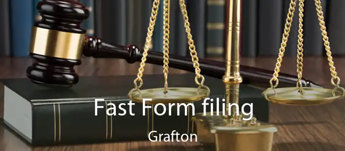 Fast Form filing Grafton