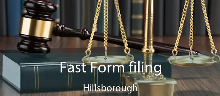 Fast Form filing Hillsborough
