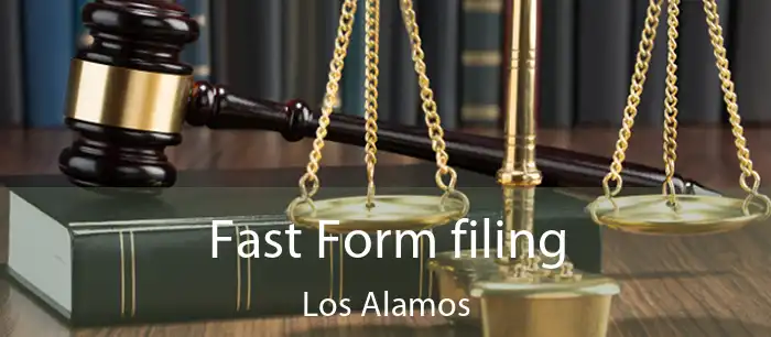 Fast Form filing Los Alamos