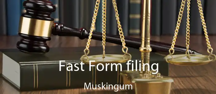 Fast Form filing Muskingum