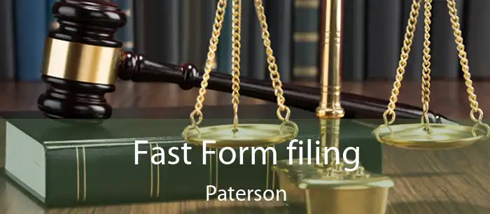 Fast Form filing Paterson