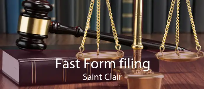 Fast Form filing Saint Clair