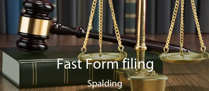 Fast Form filing Spalding