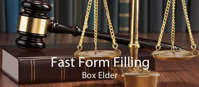 Fast Form Filling Box Elder
