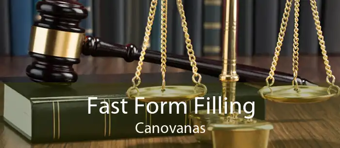 Fast Form Filling Canovanas