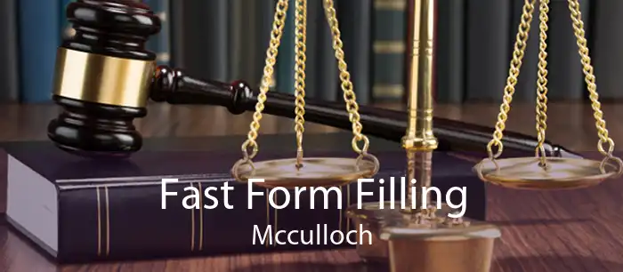 Fast Form Filling Mcculloch