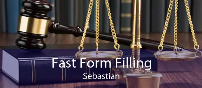 Fast Form Filling Sebastian