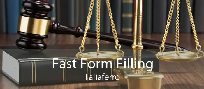 Fast Form Filling Taliaferro