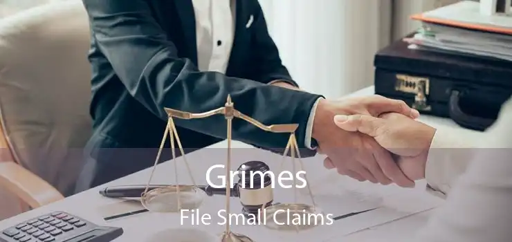 Grimes File Small Claims
