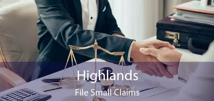 Highlands File Small Claims