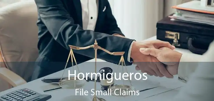 Hormigueros File Small Claims