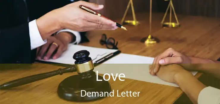 Love Demand Letter
