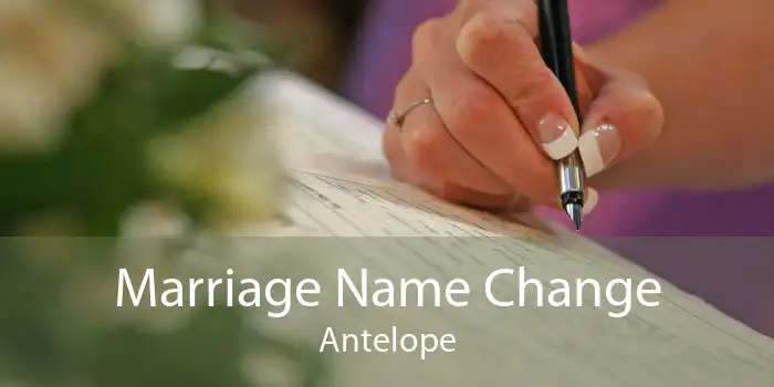 Marriage Name Change Antelope