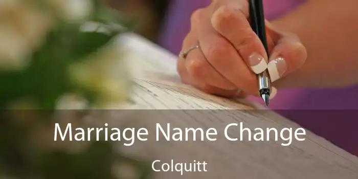 Marriage Name Change Colquitt