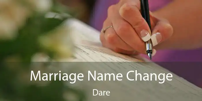 Marriage Name Change Dare