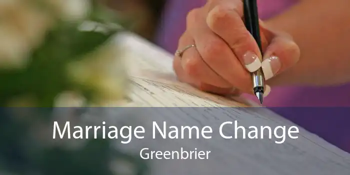 Marriage Name Change Greenbrier