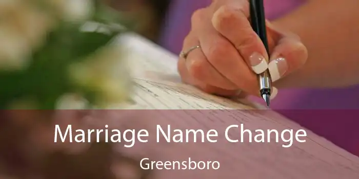 Marriage Name Change Greensboro