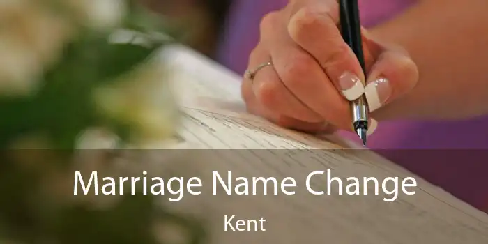 Marriage Name Change Kent