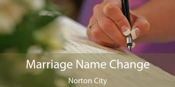 Marriage Name Change Norton City