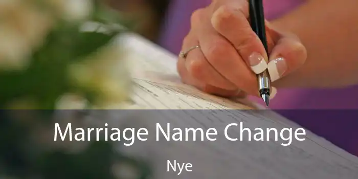 Marriage Name Change Nye