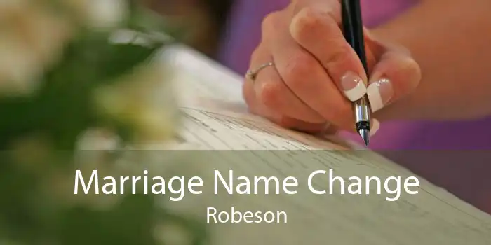 Marriage Name Change Robeson