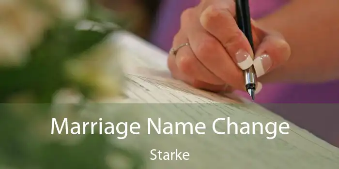 Marriage Name Change Starke
