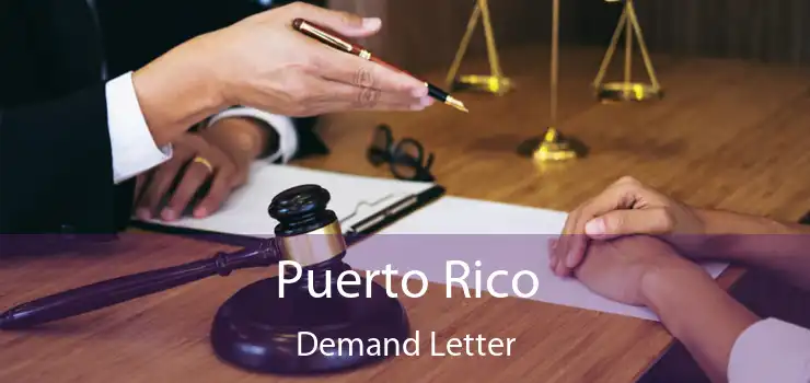 Puerto Rico Demand Letter