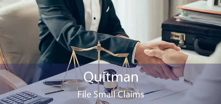 Quitman File Small Claims