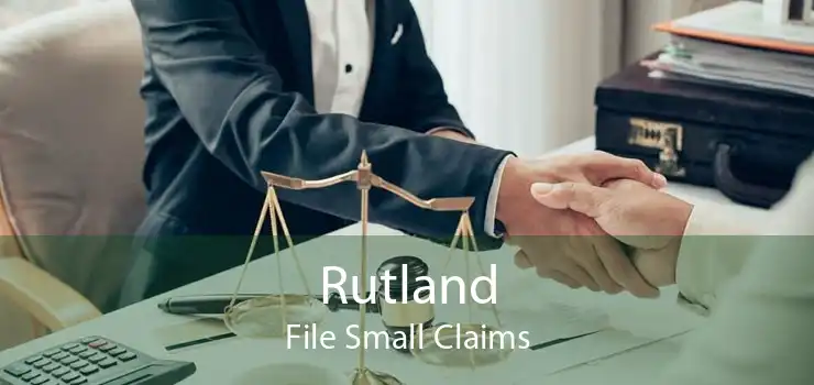 Rutland File Small Claims