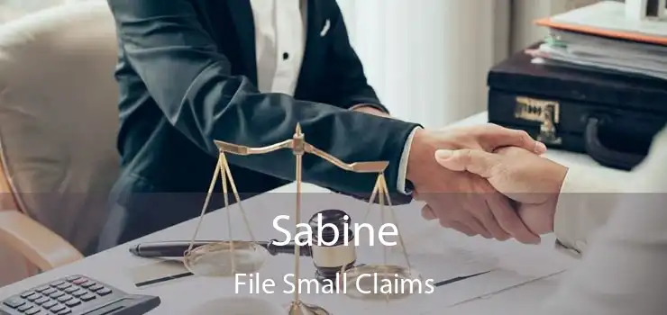 Sabine File Small Claims
