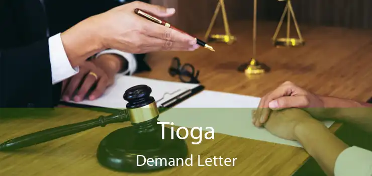 Tioga Demand Letter