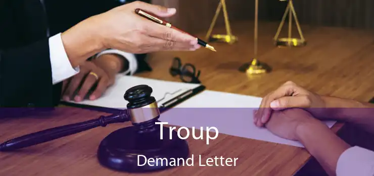 Troup Demand Letter