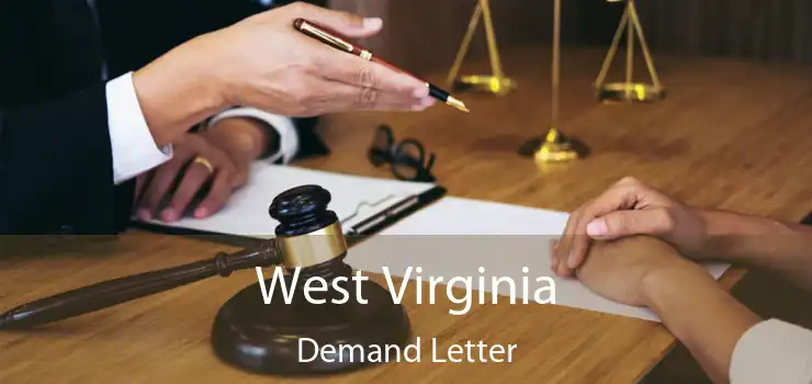West Virginia Demand Letter