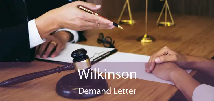 Wilkinson Demand Letter