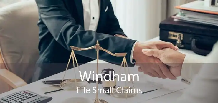 Windham File Small Claims